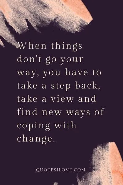 Coping With Change Quotes Coping With Change Quotes