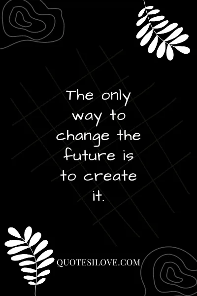 Everyone Will Change One Day Quotes Everyone Will Change One Day Quotes