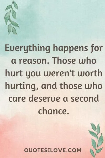 Everything Happens for a Reason Quotes Everything Happens for a Reason Quotes