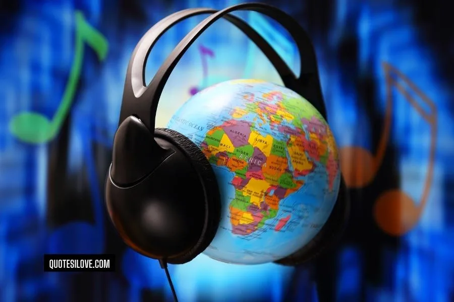 Music Can Change the World Quotes