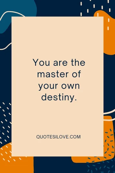 No One Can Change Your Destiny Quotes No One Can Change Your Destiny Quotes