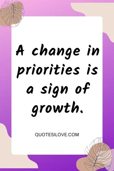 People Priorities Change Quotes