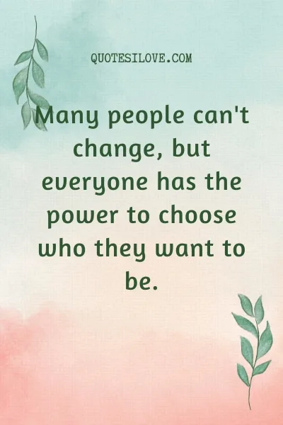 Some People Can Never Change Quotes Some People Can Never Change Quotes