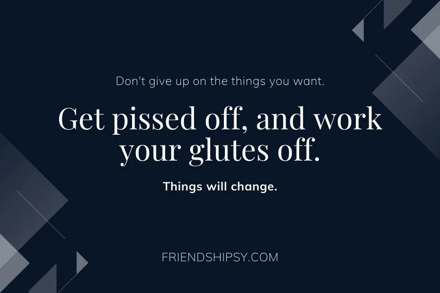 Things Will Change Quotes