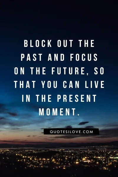 You Can Never Change the Past Quotes