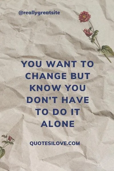 You Want Change Quotes You Want Change Quotes