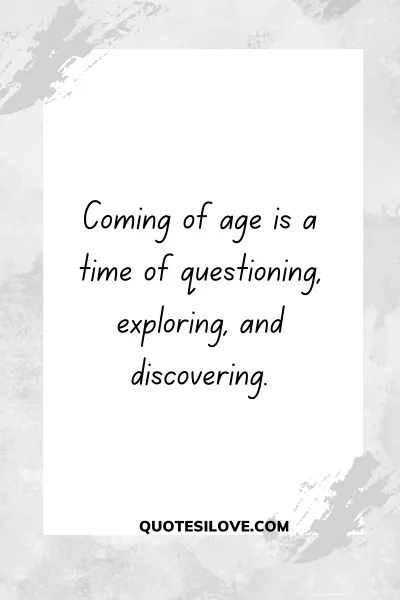 Famous Quotes About Coming of Age 2 1 2 jpg
