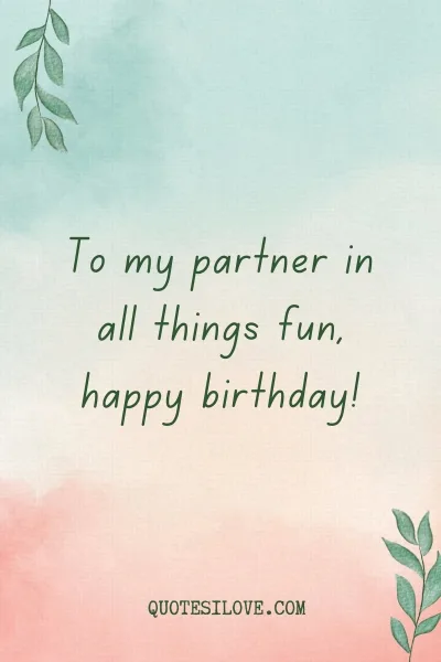 Happy Birthday Partner in Crime Quotes for Best Friend 2 7 3 jpg