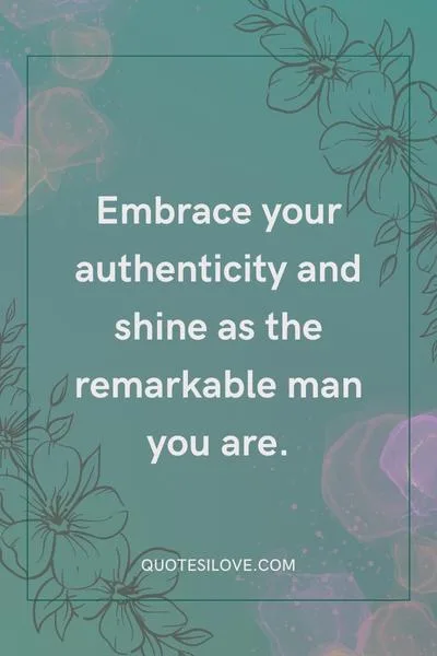 Affirmation Quotes for Men ()