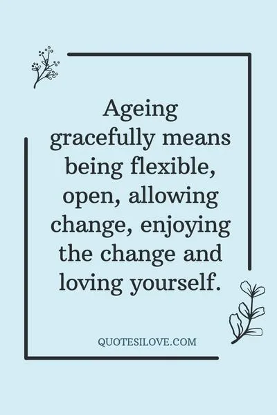 Age Quotes Age Quotes