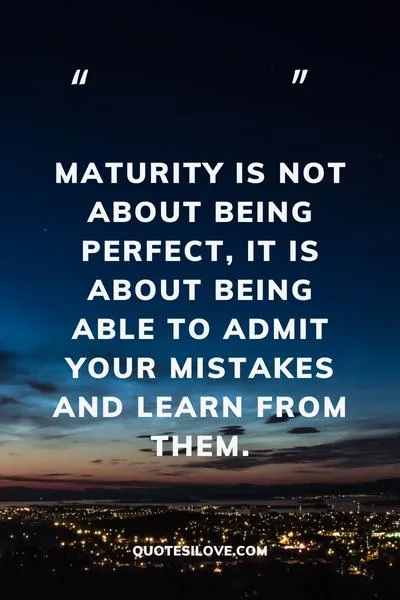 Age Maturity Quotes