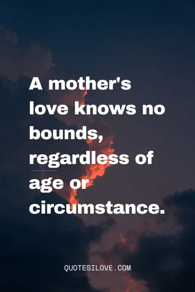 Aged Mother Quotes