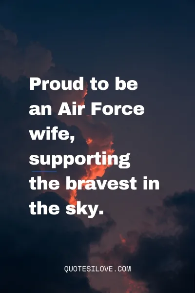Air Force Wife Quotes
