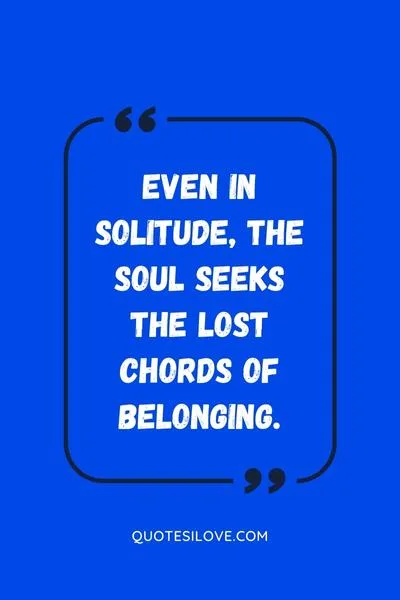 Alienation Quotes ()