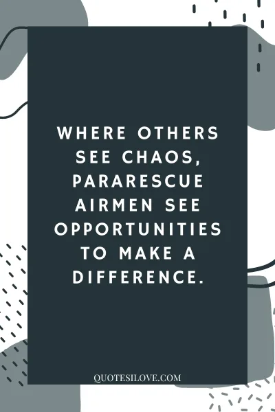 Amazing Pararescue Quotes ()
