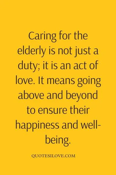 Care for Old Age Quotes