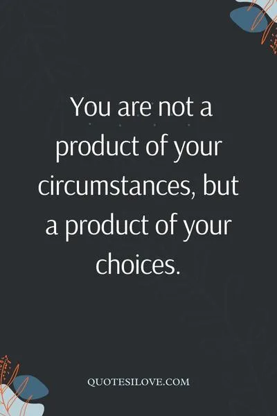 Choice Change Quotes