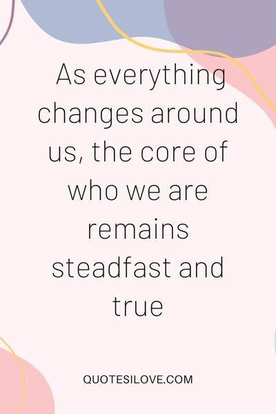 Everything Changes Quotes Everything Changes Quotes