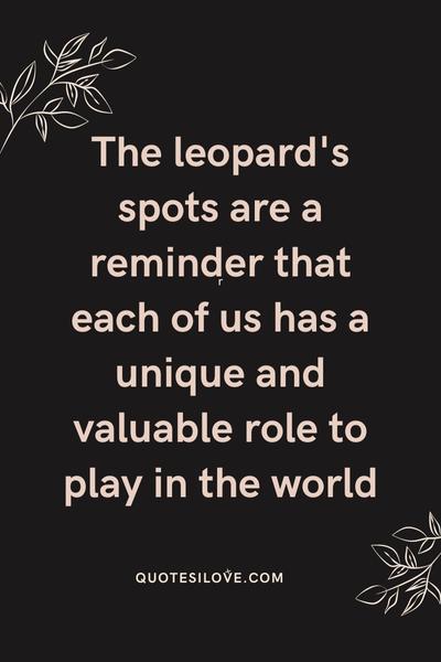 Leopard Spots Quotes