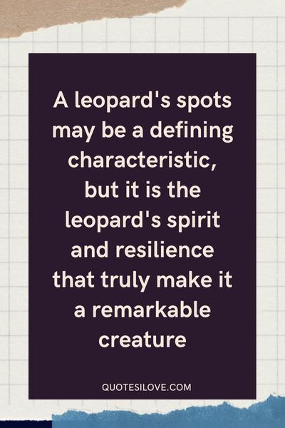 Leopard Spots Quotes