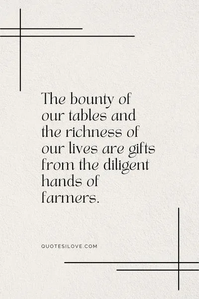 Quotes About Hard Working Farmers () Quotes About Hard Working Farmers ()