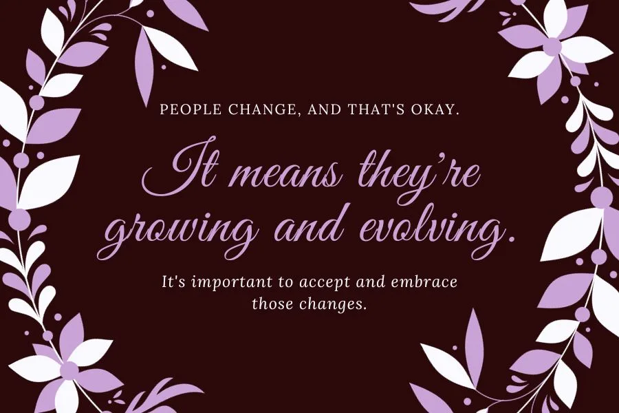 Things Change People Change Quotes