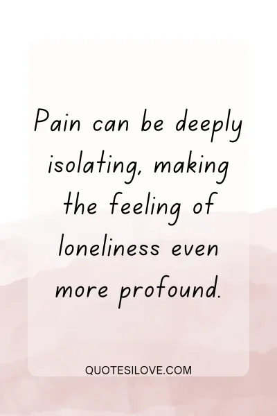 Alone Painful Quotes ()