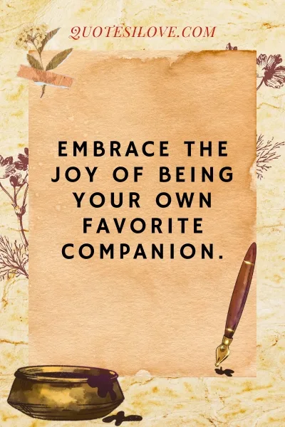 Be Your Own Company Quotes ()