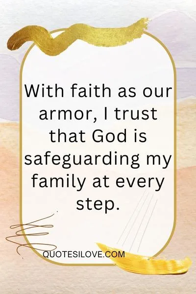 God Always Protect My Family Quotes ()