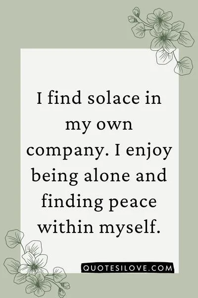 Growing Alone Quotes () Growing Alone Quotes ()