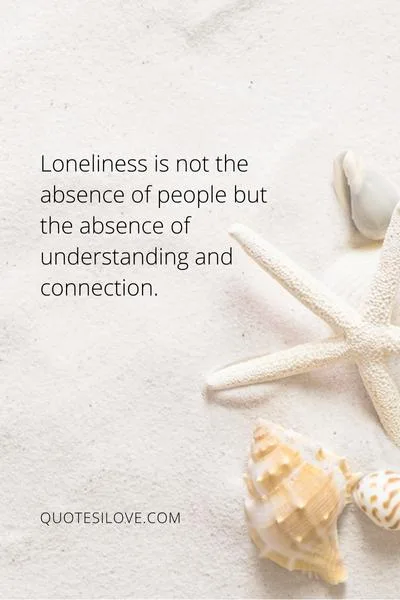 Quotes About Life Loneliness