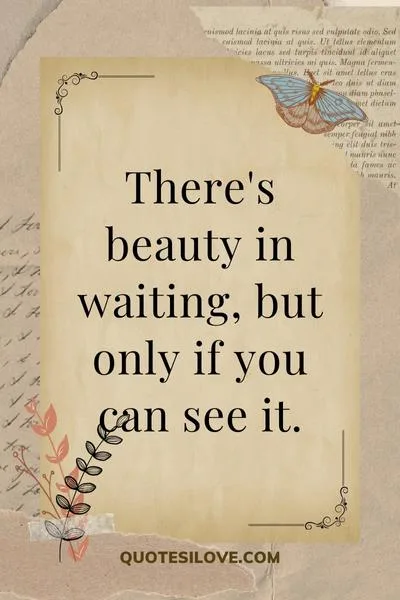 Waiting Alone Quotes ()