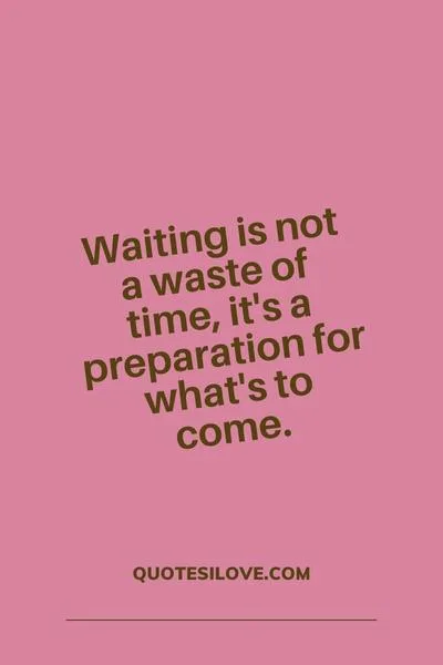 Waiting Alone Quotes
