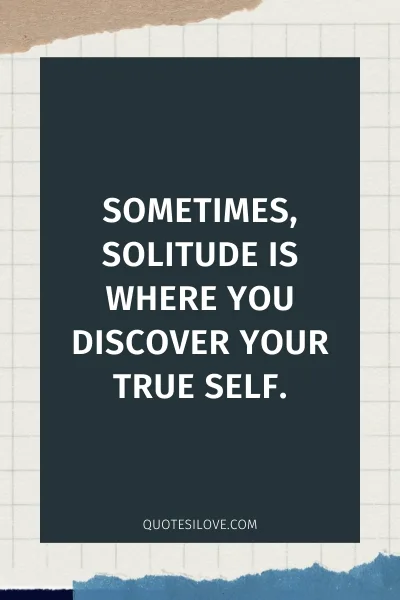 You Are Alone in This World Quotes You Are Alone in This World Quotes