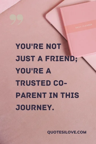 Best Quotes for a Friend Who Watches Your Kids ()