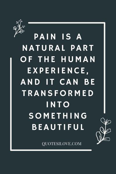 Pain Is My Friend Quotes Pain Is My Friend Quotes