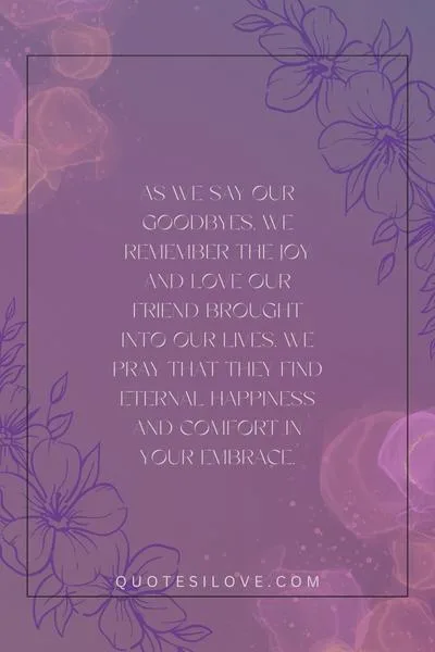 Prayer Quotes for Friend's Funeral ()