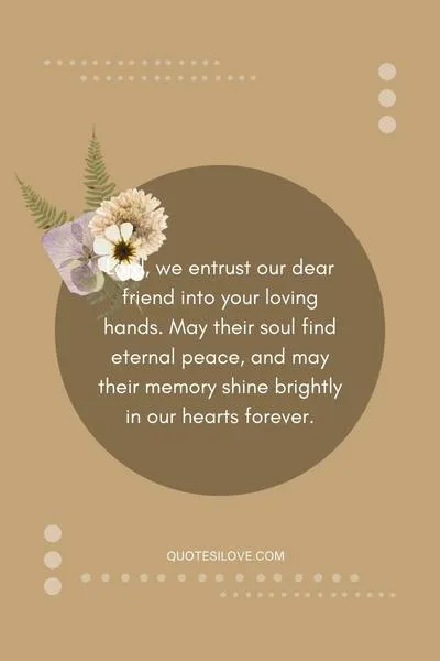 Prayer Quotes for Friend's Funeral ()