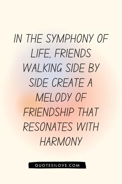 Friends Walking Side by Side Quotes Friends Walking Side by Side Quotes