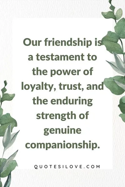 It's Not How Many Friends You Have Quotes