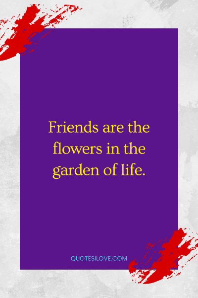 Bunch of Friends Quotes